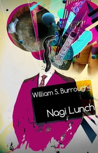 Nagi Lunch.William S. Burroughs